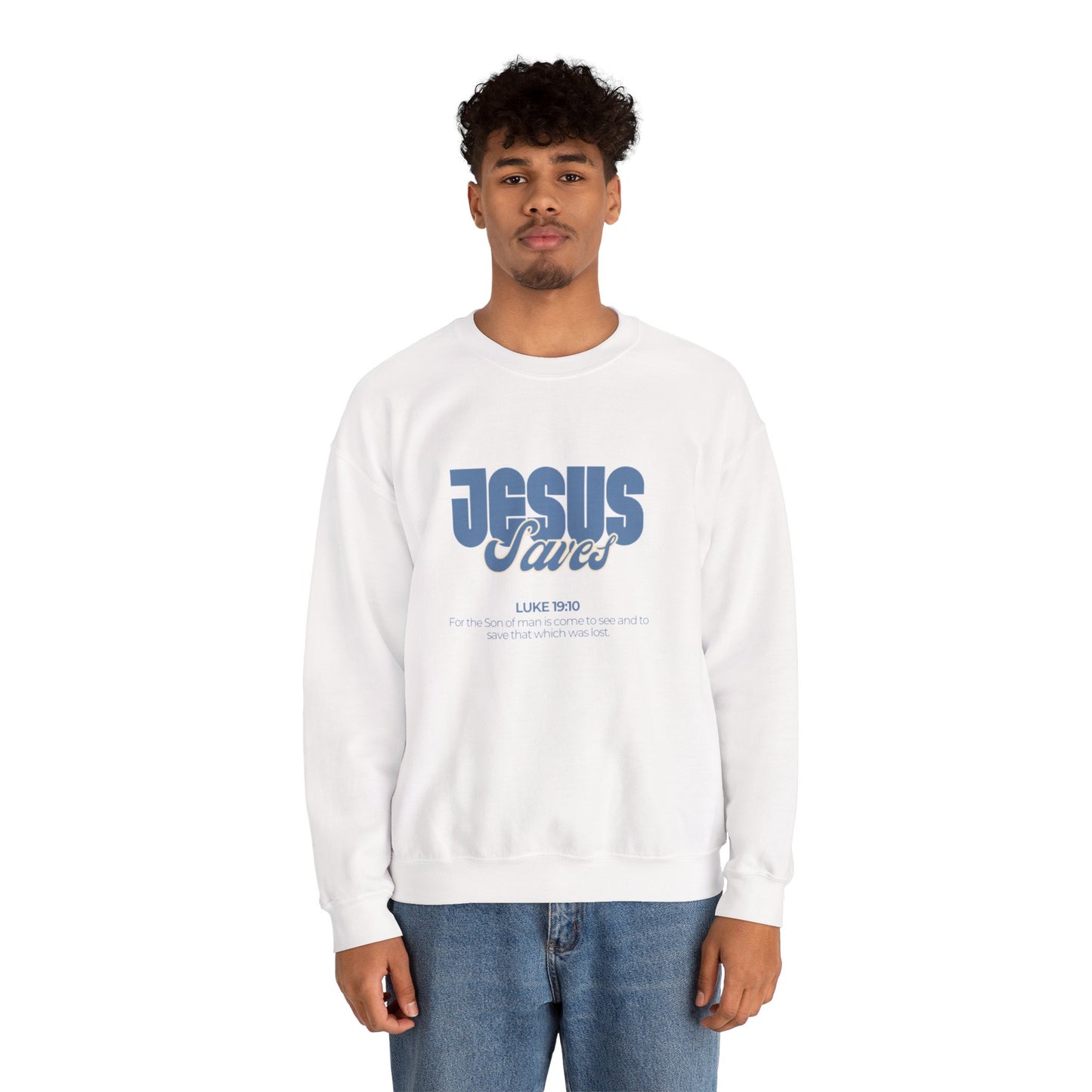 Christian Crewneck Sweatshirt — "Jesus Saves" Luke 19:10