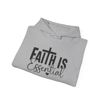 Faith Is Essential Hoodie – Inspirational Christian Pullover