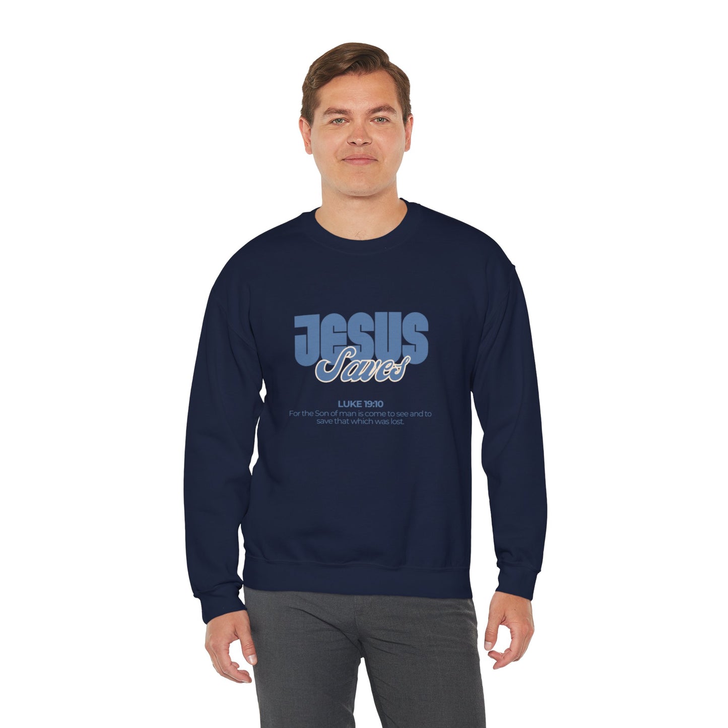 Christian Crewneck Sweatshirt — "Jesus Saves" Luke 19:10